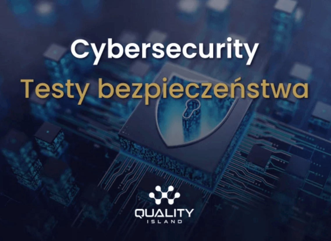 Cybersecurity - testy bezpieczeństwa